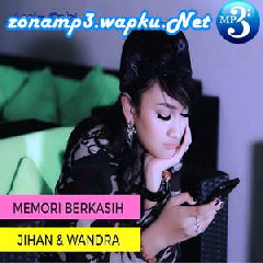 Jihan Audy Memori Berkasih (feat. Wandra)