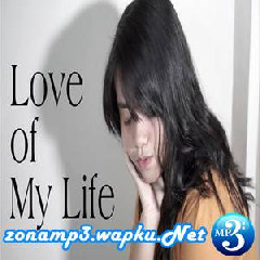 Hanin Dhiya Love Of My Life (Cover)