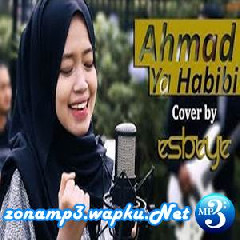 Esbeye Ahmad Ya Habibi (Cover)