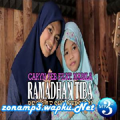 Caryn Feb Ramadhan Tiba Feat. Nabila (Reggae Ska Version)