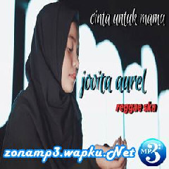 Jovita Aurel Cinta Untuk Mama (Reggae Cover)