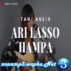 Tami Aulia Hampa - Ari Lasso (Cover)