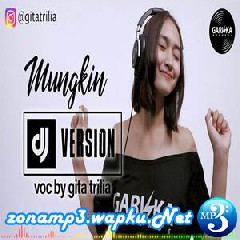 Gita Trilia Mungkin - Potret (DJ Version)