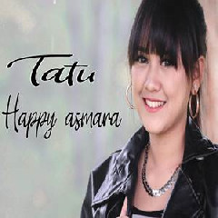 Happy Asmara Tatu