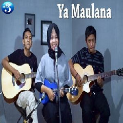 FeraChocolatos Ya Maulana Feat Gilang & Bala (Cover)